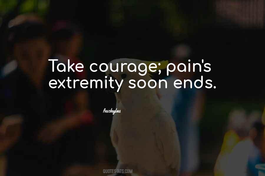 Pain Ends Quotes #311352
