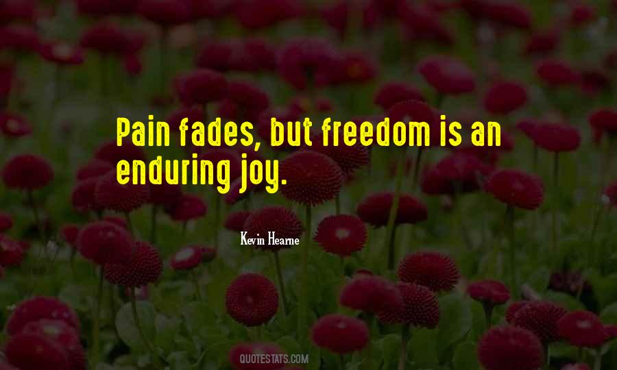 Pain Fades Quotes #1610880