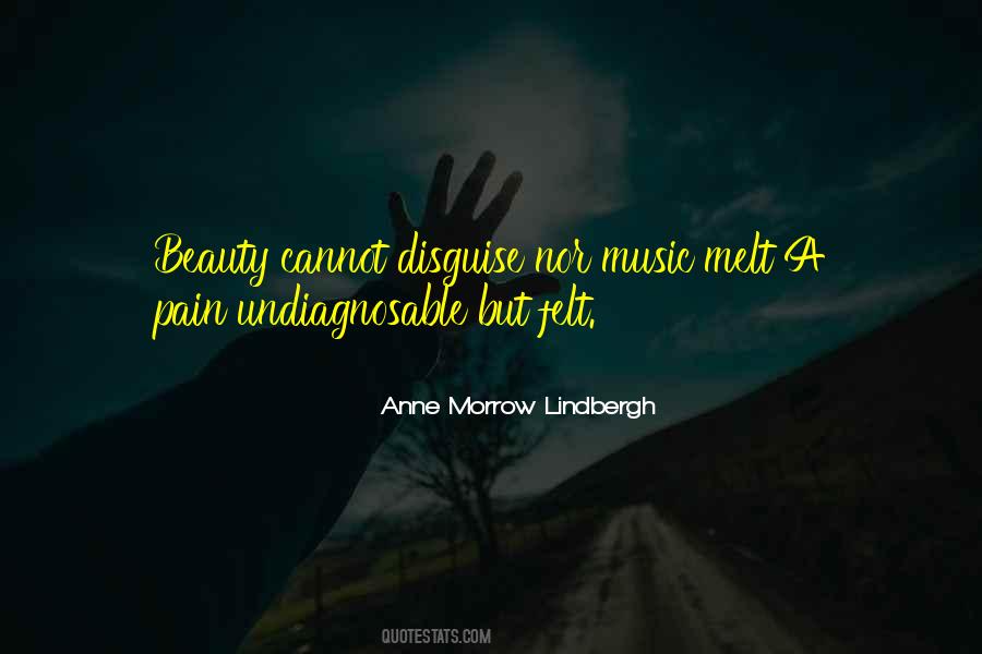 Pain Felt Quotes #245397