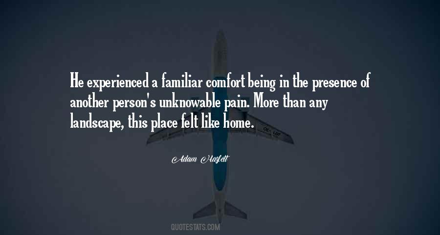 Pain Felt Quotes #289956
