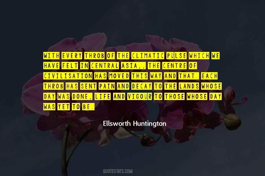 Pain Felt Quotes #342439