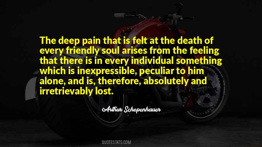 Pain Felt Quotes #401577