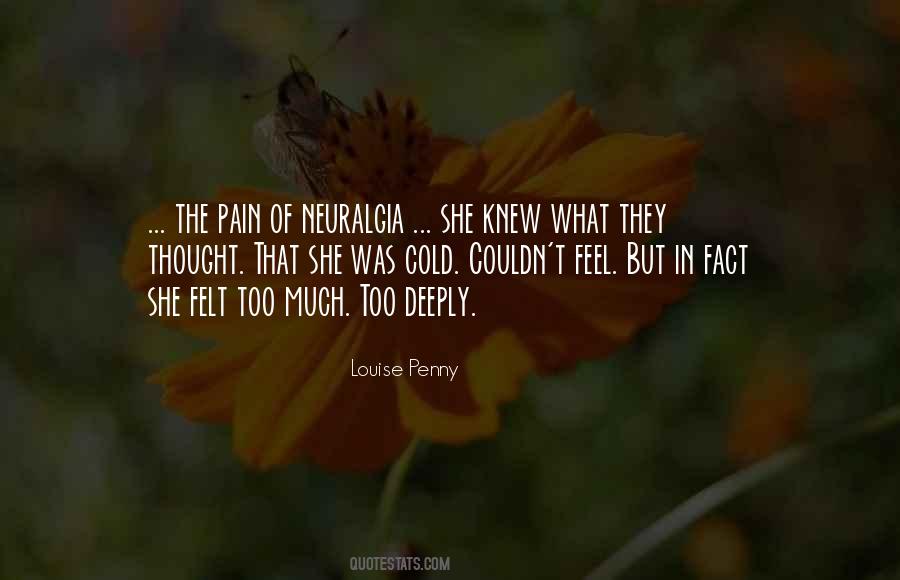 Pain Felt Quotes #47392