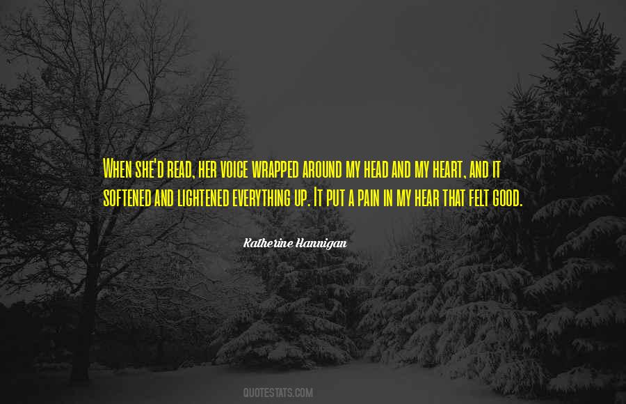 Pain Felt Quotes #500873