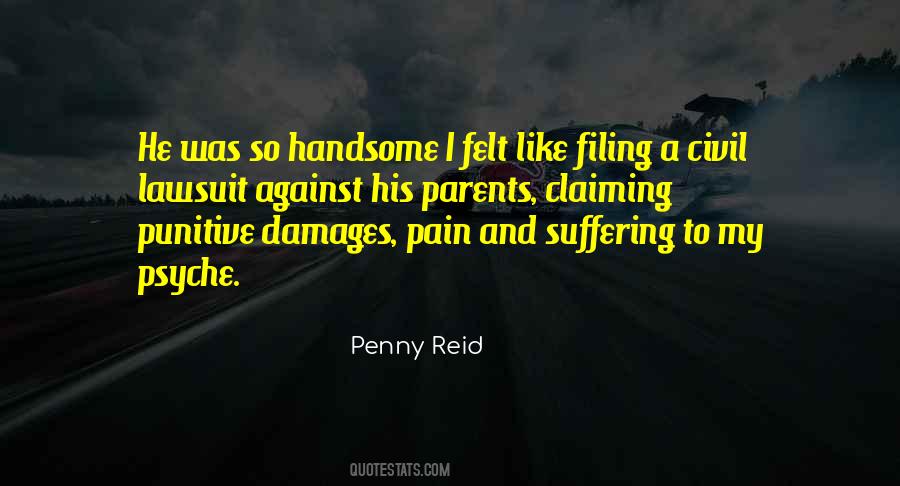 Pain Felt Quotes #62029