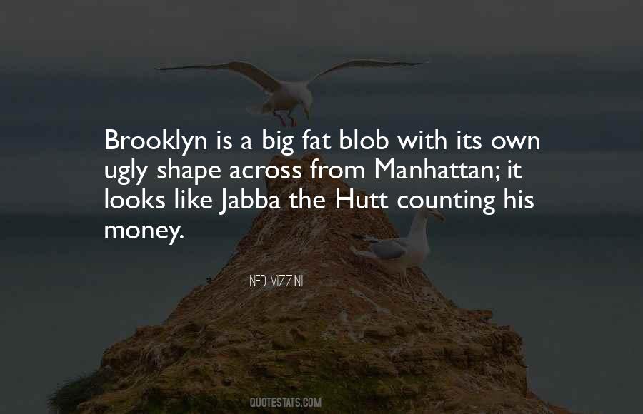Quotes About Blob #1030650