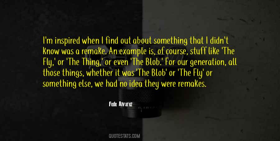 Quotes About Blob #681049