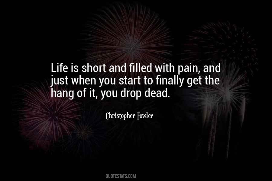 Pain Filled Quotes #961583