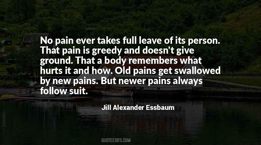 Pain Full Quotes #1450771