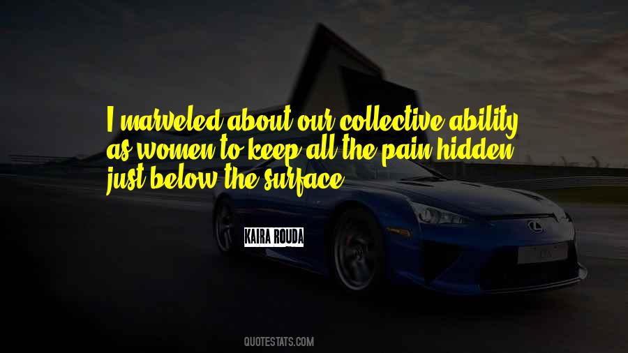 Pain Hidden Quotes #531801