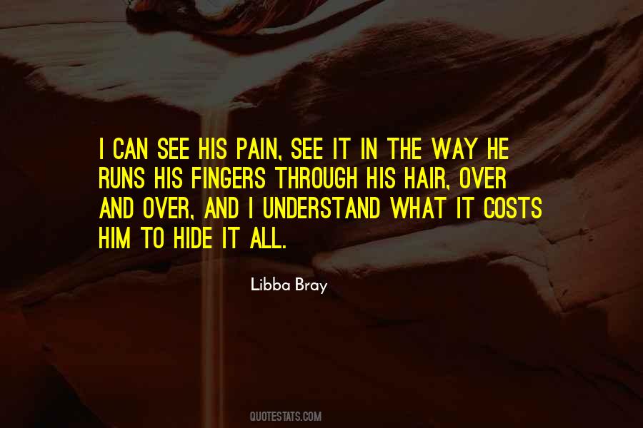 Pain Hide Quotes #1866048