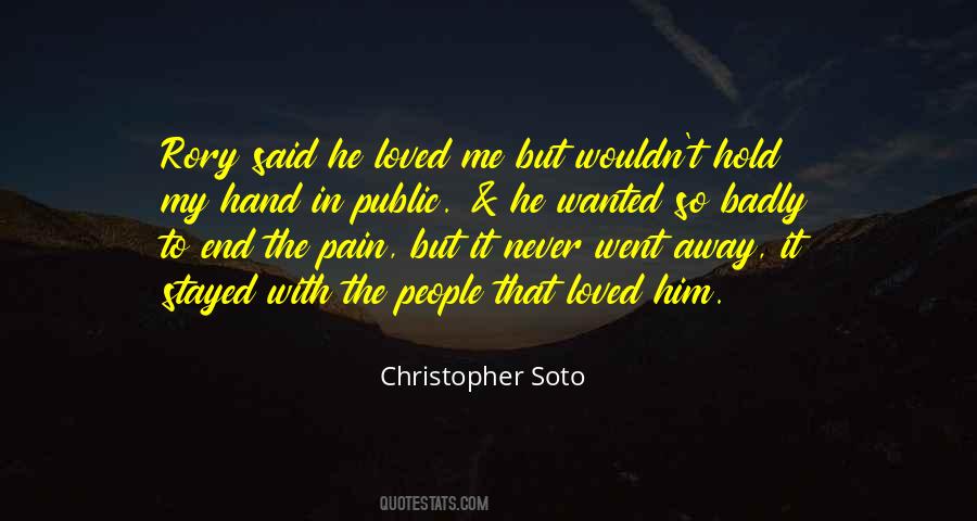 Pain In Hand Quotes #167255