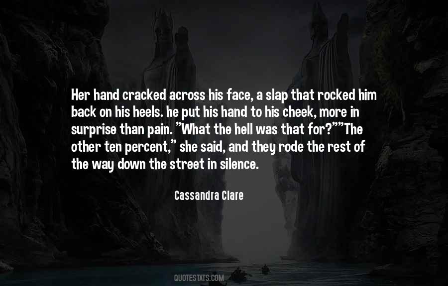 Pain In Hand Quotes #681252
