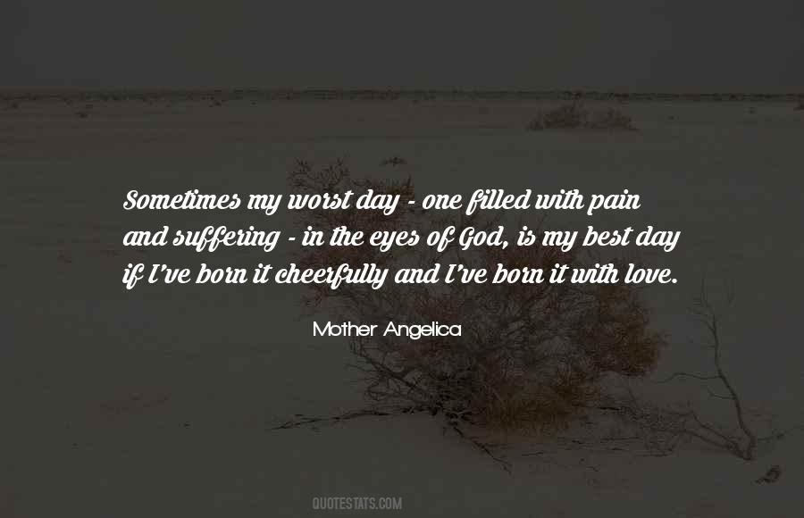 Pain In My Eyes Quotes #481023