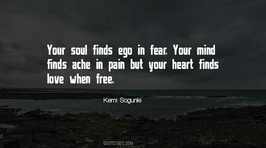 Pain In Your Heart Quotes #1656622