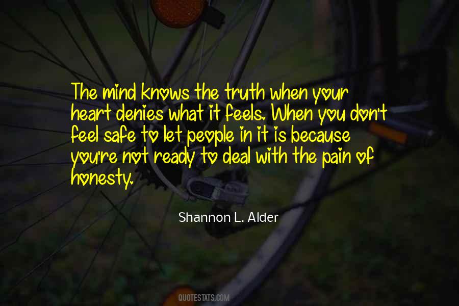 Pain In Your Heart Quotes #1762213