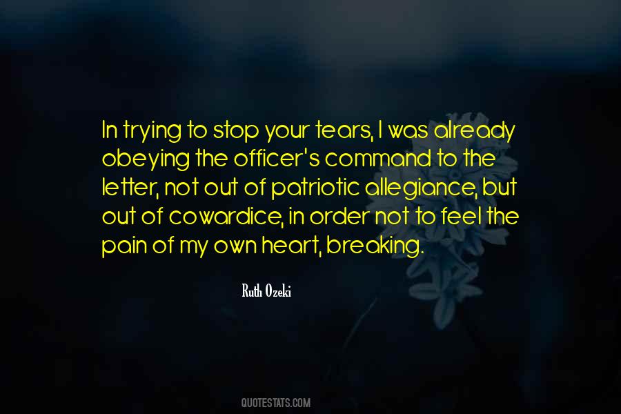 Pain In Your Heart Quotes #315491
