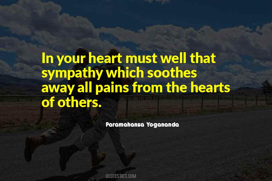 Pain In Your Heart Quotes #682571