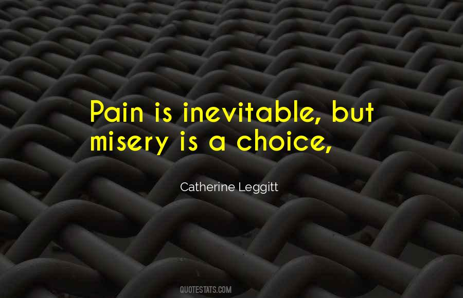Pain Is Inevitable Quotes #1029546