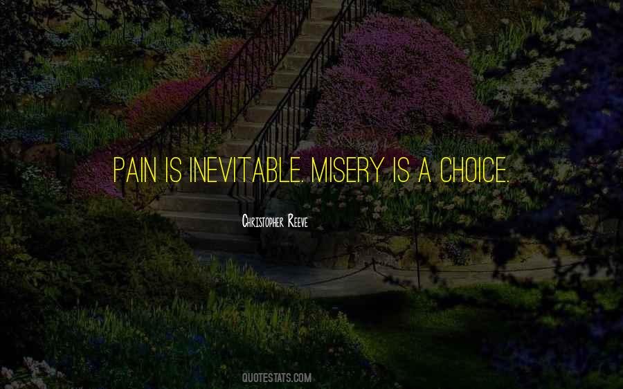 Pain Is Inevitable Quotes #754342