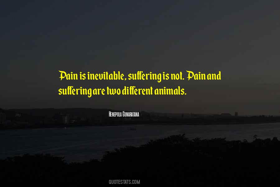 Pain Is Inevitable Quotes #851054