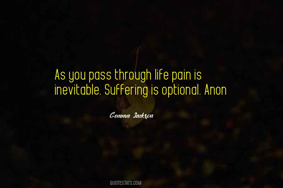 Pain Is Inevitable Suffering Is Optional Quotes #165285