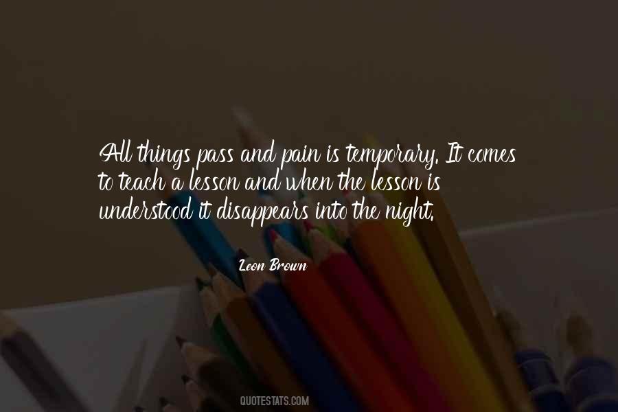 Pain Is Just Temporary Quotes #1107638