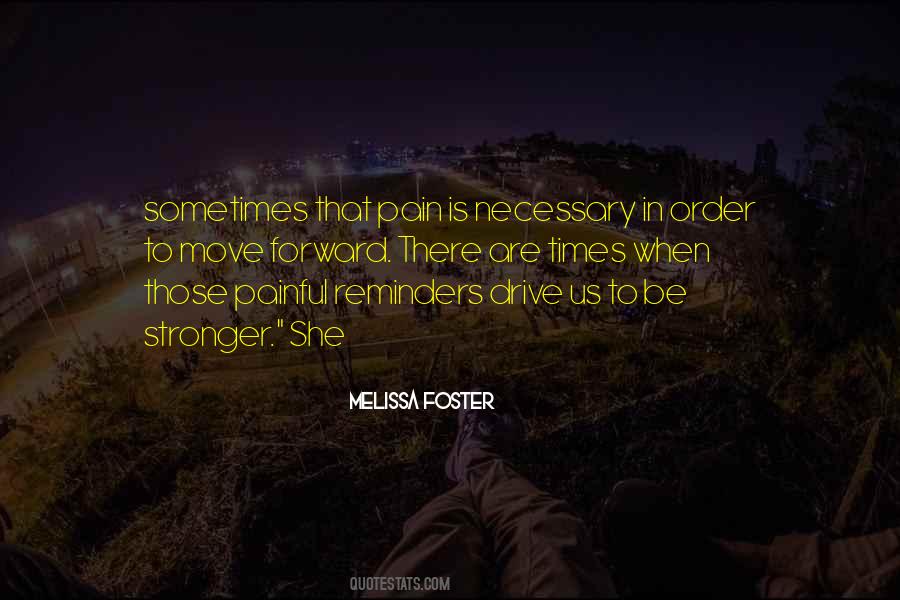 Pain Is Necessary Quotes #1140664