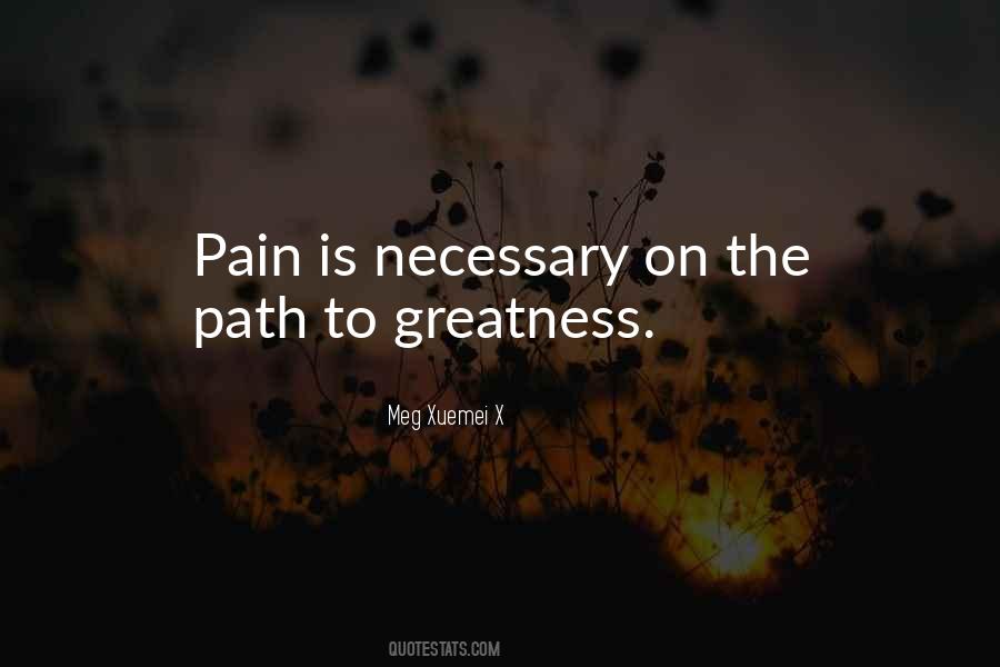 Pain Is Necessary Quotes #559785