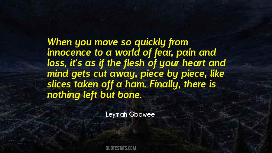 Pain Is Nothing Quotes #106259