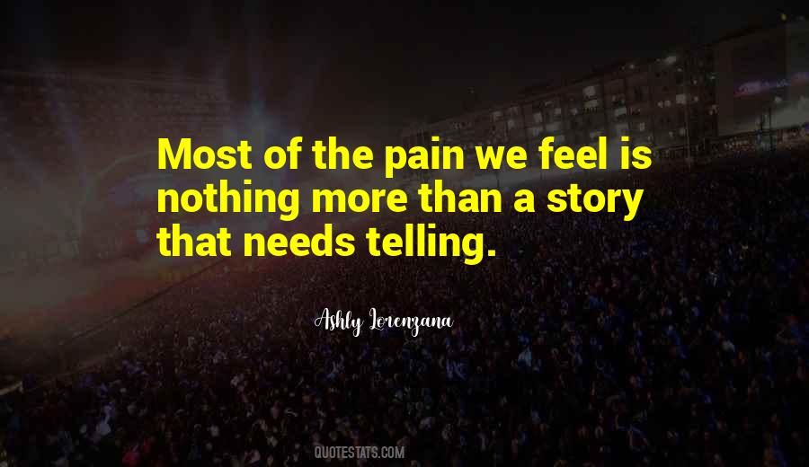 Pain Is Nothing Quotes #664305