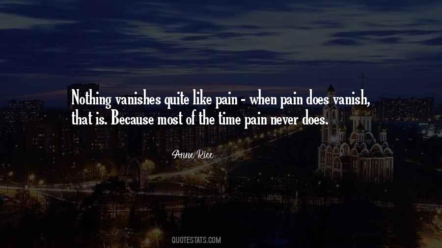 Pain Is Nothing Quotes #870330