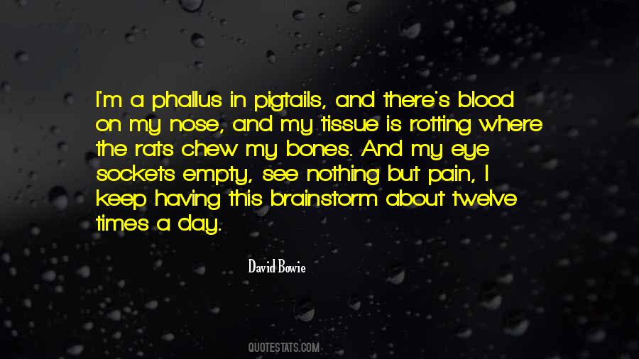 Pain Is Nothing Quotes #925619
