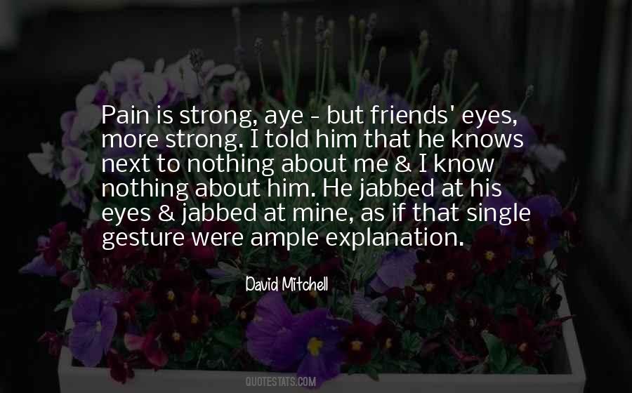 Pain Is Nothing Quotes #944362
