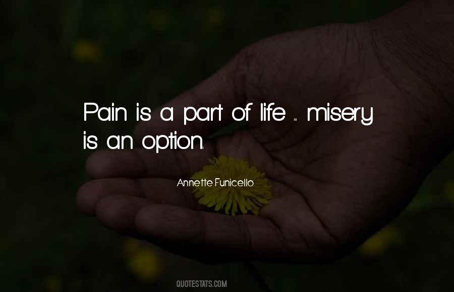 Pain Is Part Of Life Quotes #1443571