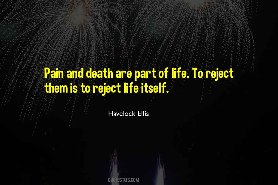 Pain Is Part Of Life Quotes #954254