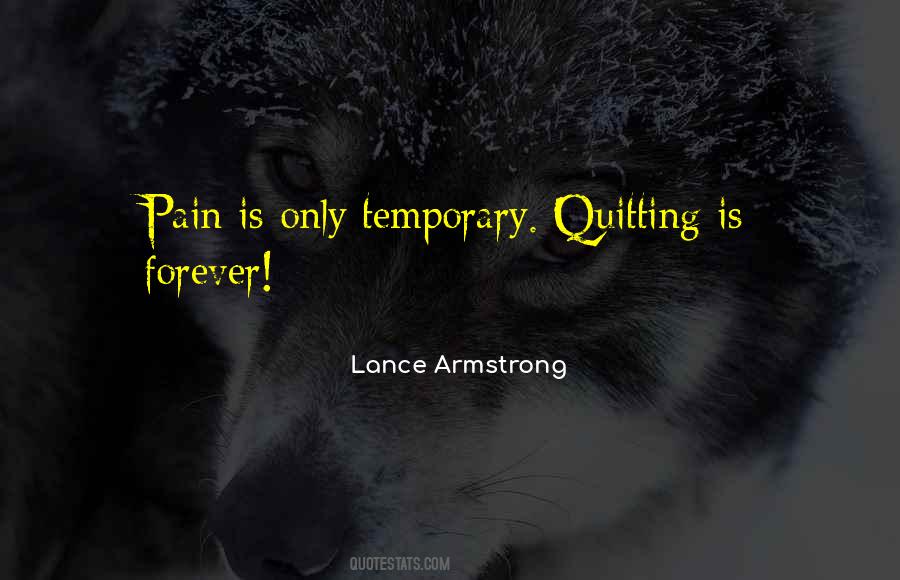 Pain Is Temporary Quotes #787244