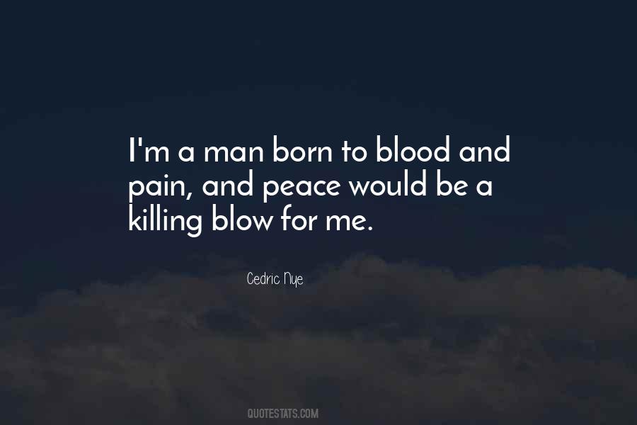 Pain Killing Me Quotes #989985