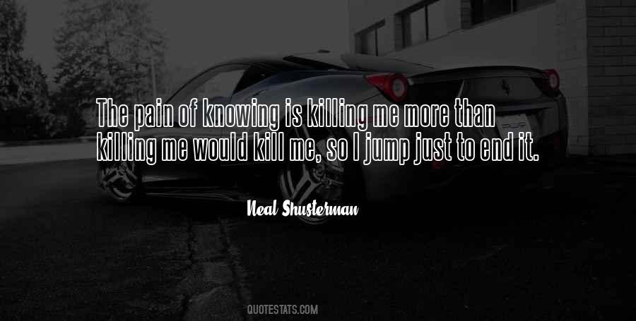 Pain Killing Quotes #346728