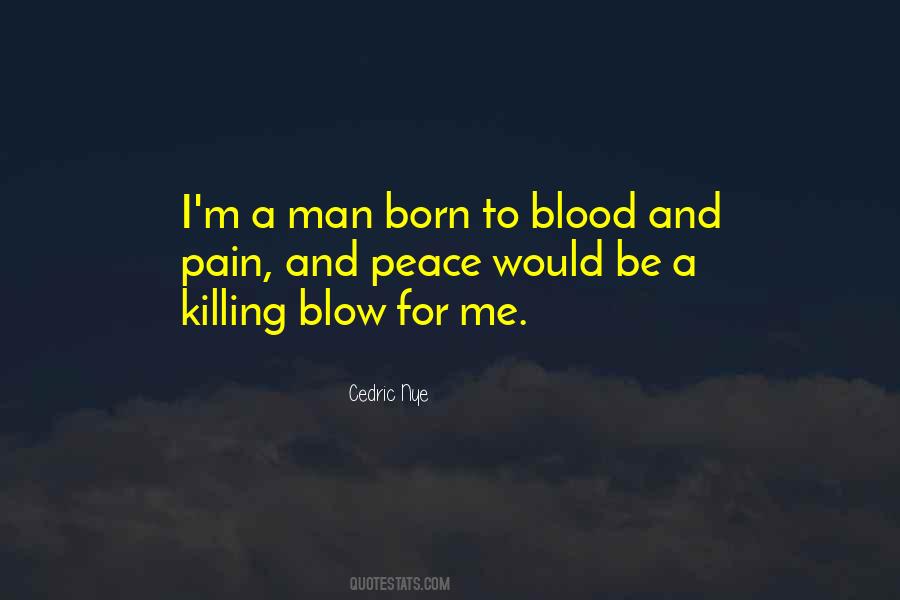 Pain Killing Quotes #989985