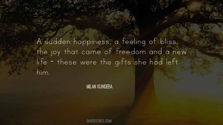 Quotes About Bliss And Happiness #1536518