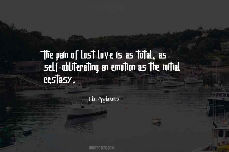 Pain Lost Love Quotes #906797