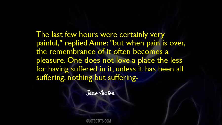 Pain Over Pleasure Quotes #1287029