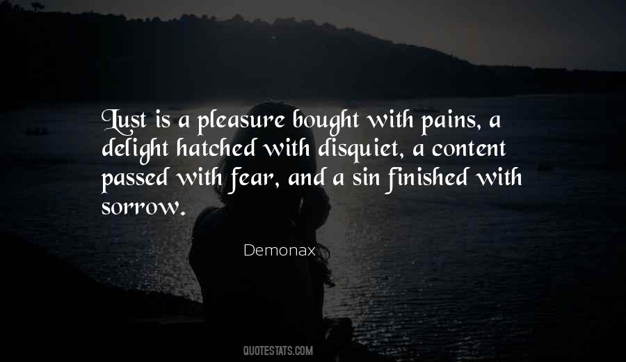 Pain Over Pleasure Quotes #75678