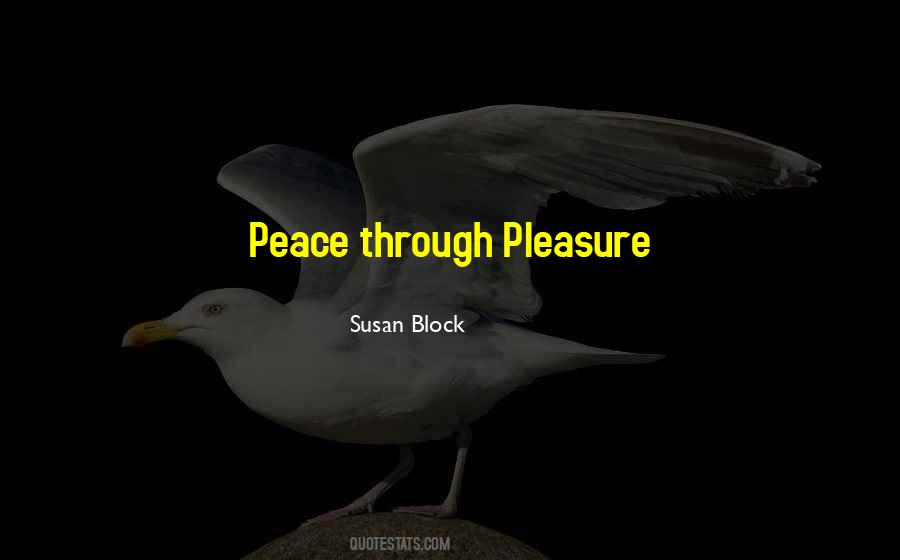 Pain Over Pleasure Quotes #90545