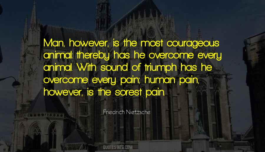Pain Overcome Quotes #122518