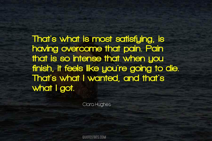 Pain Overcome Quotes #230950