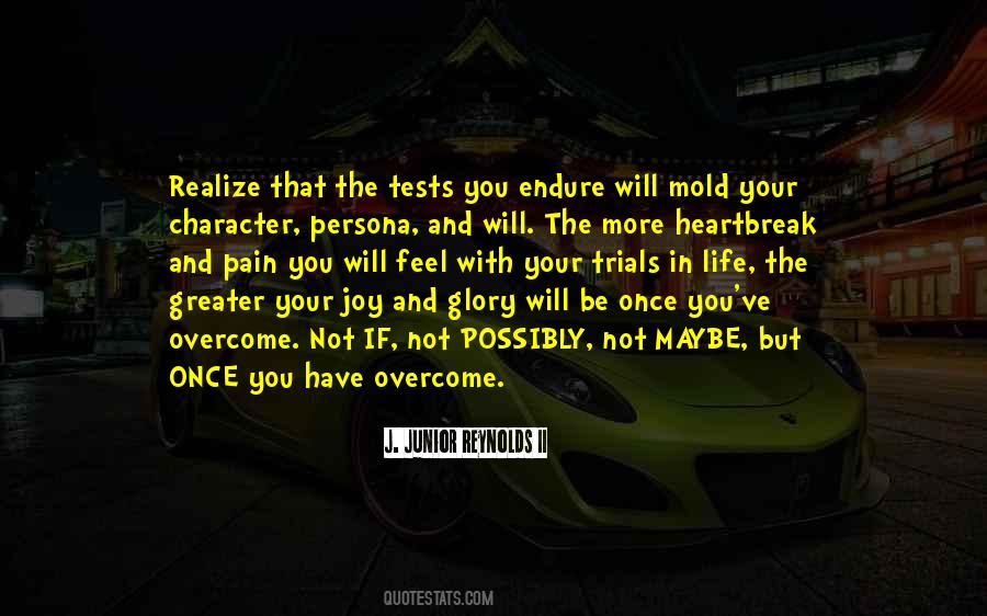 Pain Overcome Quotes #395252