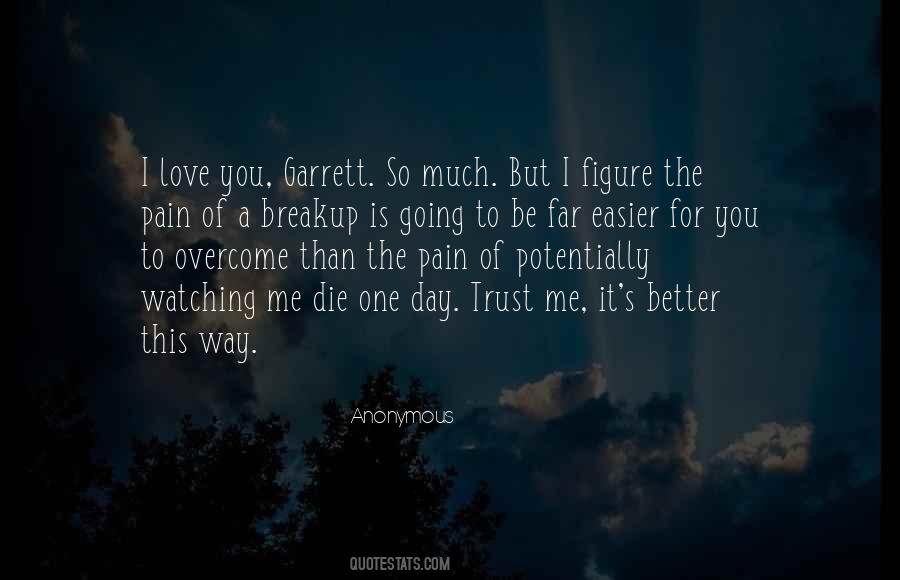 Pain Overcome Quotes #447873