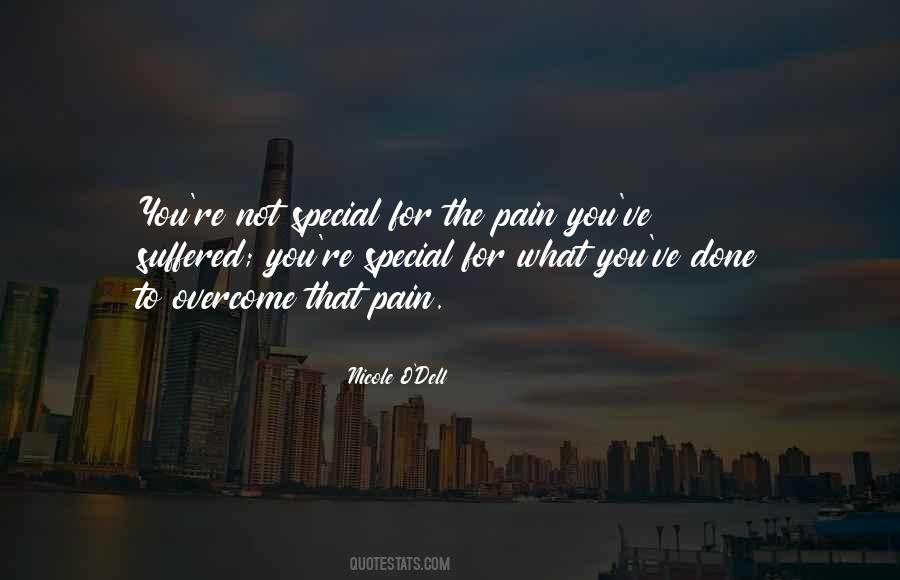 Pain Overcome Quotes #727021